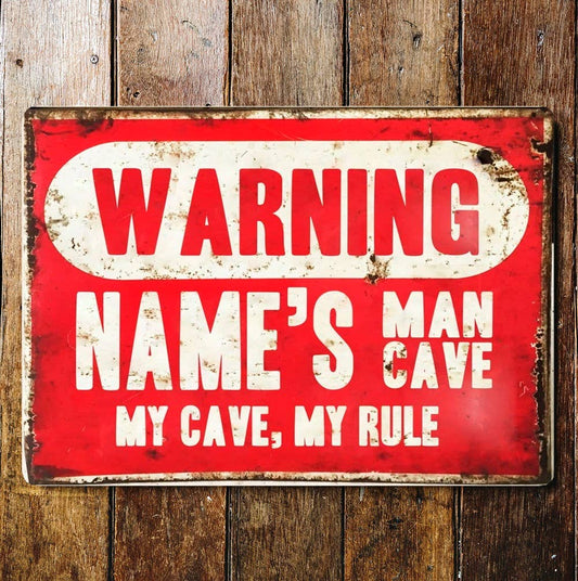 Warning Man Cave Door | Metal Sign