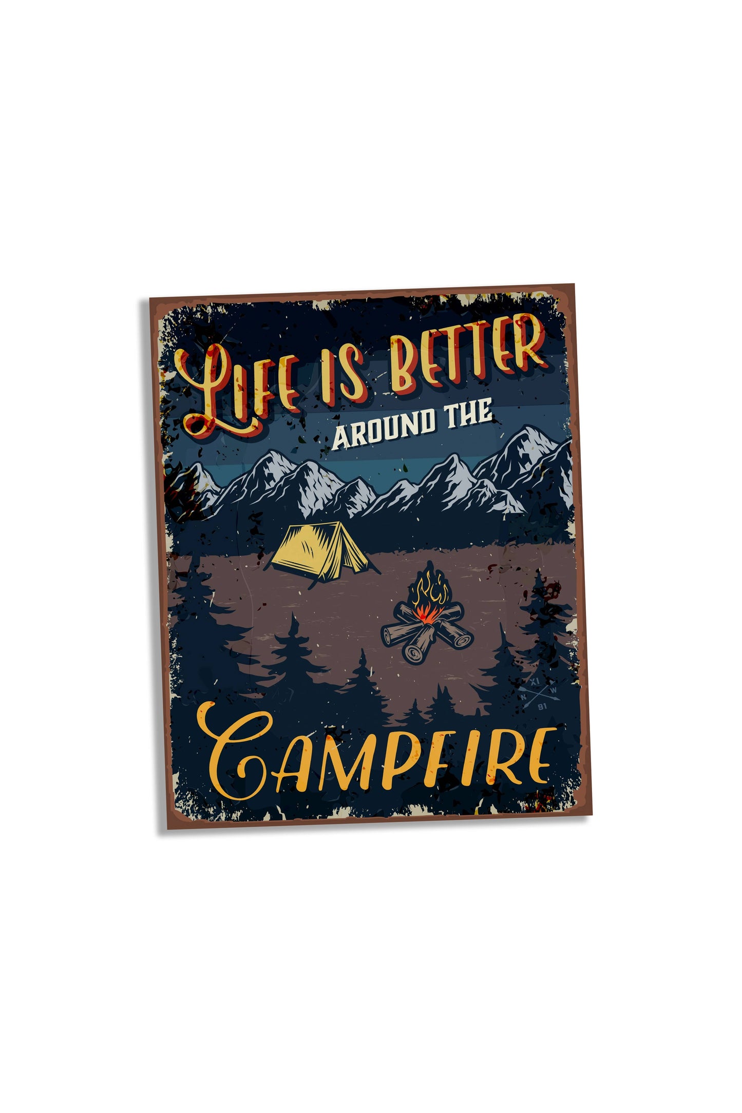 Life is Better Around The Campfire, Camping | Metal Sign