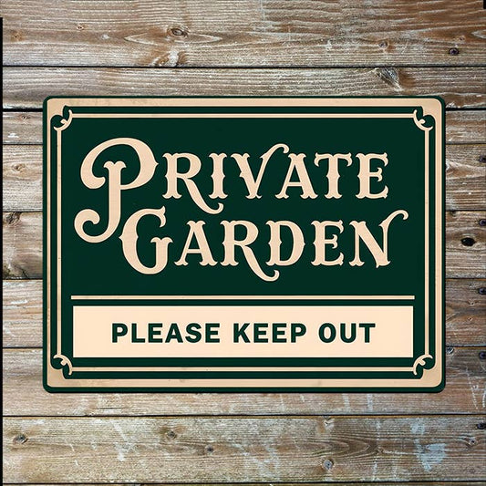 Private Garden Please Keep Out | Metal Sign Plaque