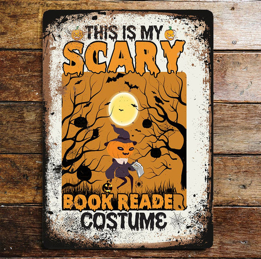 Halloween this is my scary book | Metal Wall Sign Plaque
