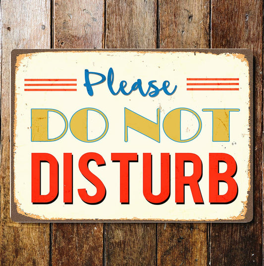 Please Do Not Disturb Metal Sign Plaque