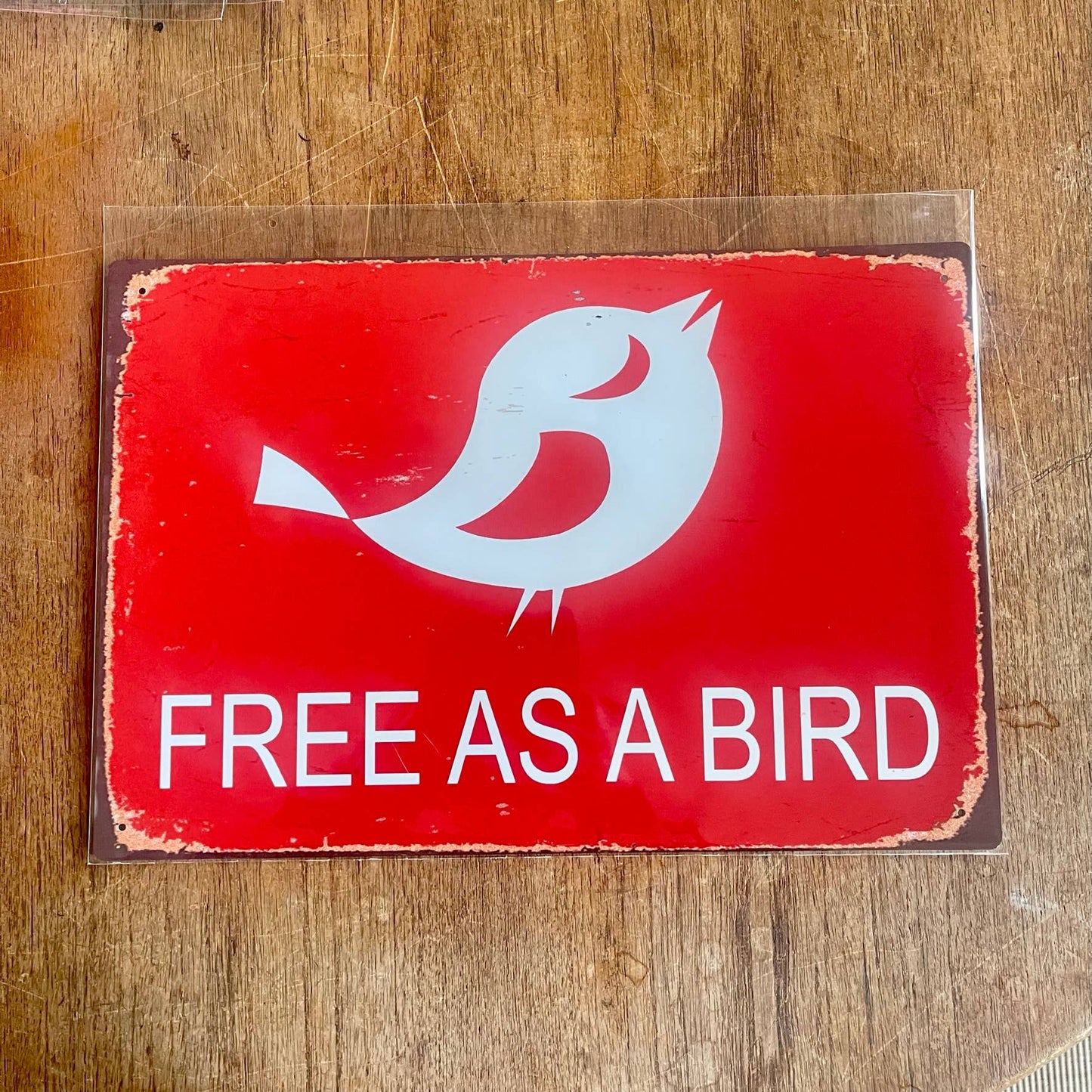 Free As A Bird | Metal Advertising Wall Sign