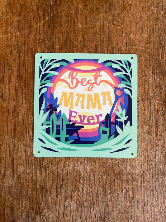 Mother's Day best mama ever | Metal Sign Plaque Square