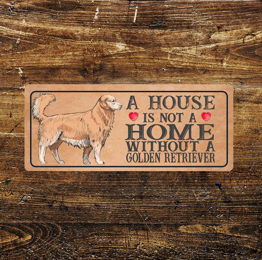 golden retriever dog Dog | Metal Sign Plaque A House