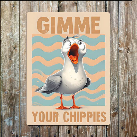 Gimme Your Chippies Seagull Nautical | Metal Sign Plaque