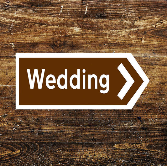 Wedding Notice Directions | Metal Sign