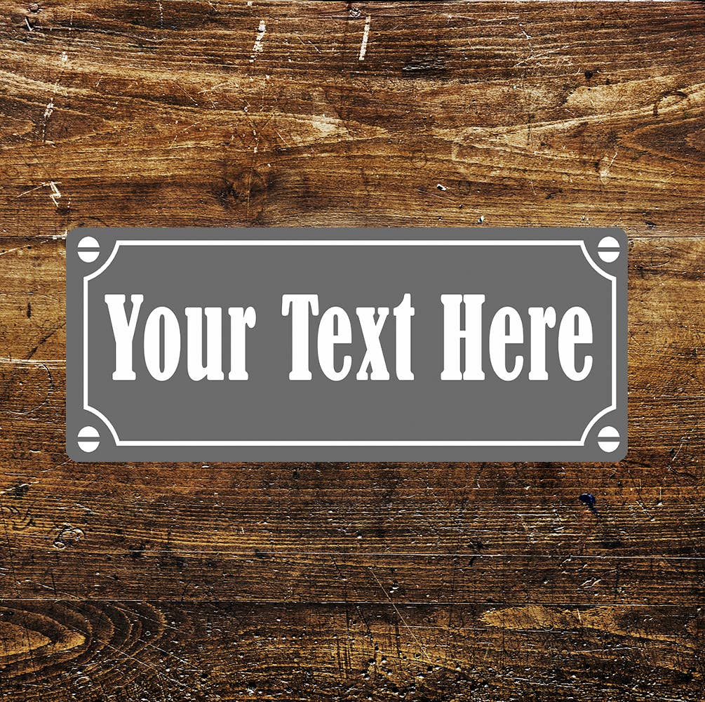 Your Text Here Personalized editable | Metal Sign