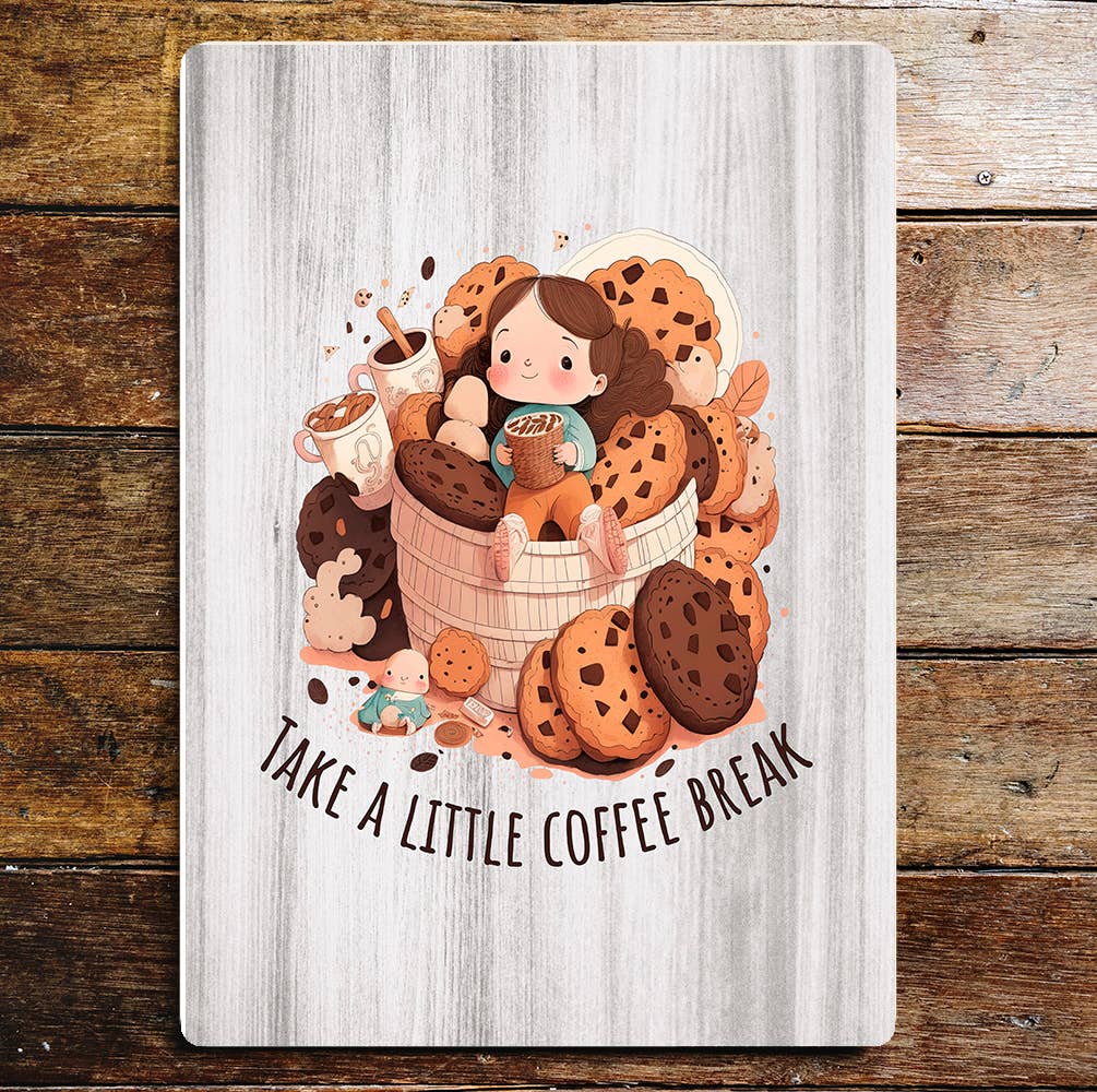 Take A Little Coffee Break Art Sign Plaque
