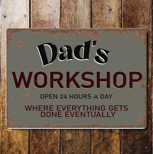 Dads Workshop Notice Art Sign Plaque