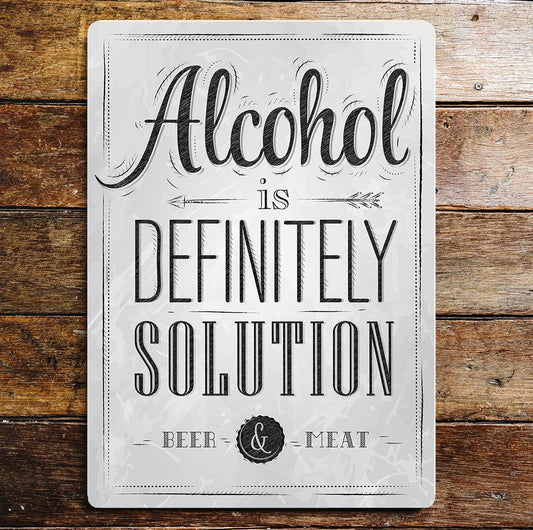 Alcohol is definitely solution | Metal Vintage Wall Sign