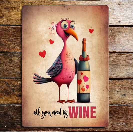 All you need is wine valentines love | Metal Sign Plaque (Co