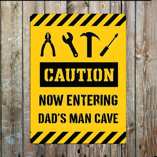 Entering Dad's Man Cave | Father's Day | Metal Sign Plaque