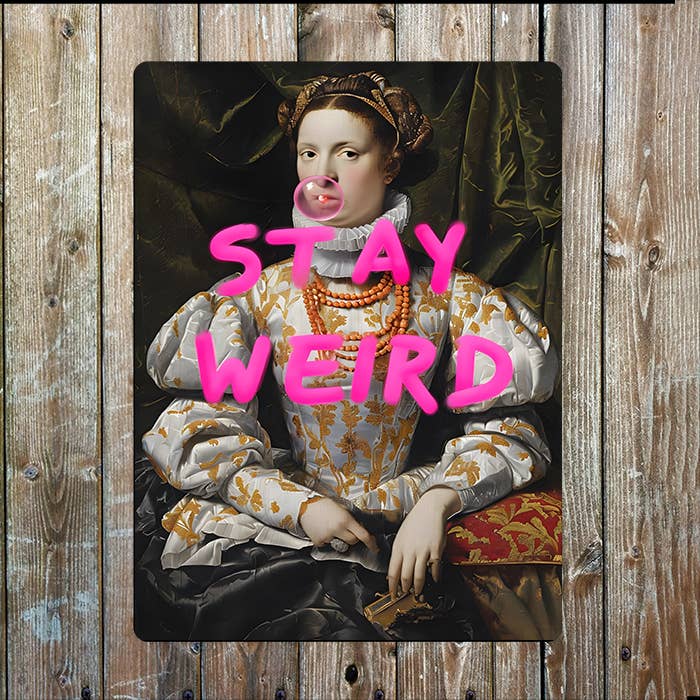Stay Weird Pink Graffiti Painting Metal Sign Plaque