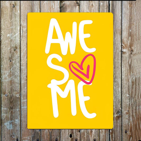 Awesome | Yellow Heart | Metal Sign Plaque