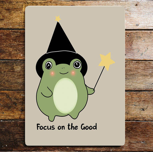 Focus on the Good Frog Magic | Metal Sign Plaque