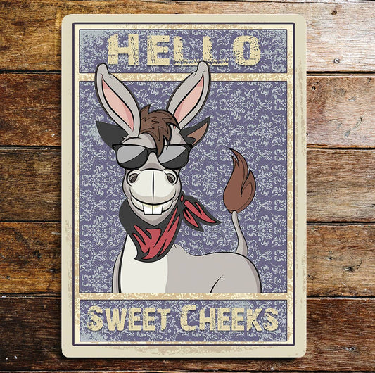 Hello Sweet Cheeks Donkey Cartoon Cute | Metal Wall Sign
