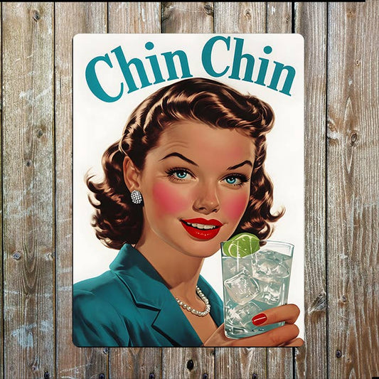 Chin Chin Gin Tonic Women Vintage Retro | Metal Sign Plaque