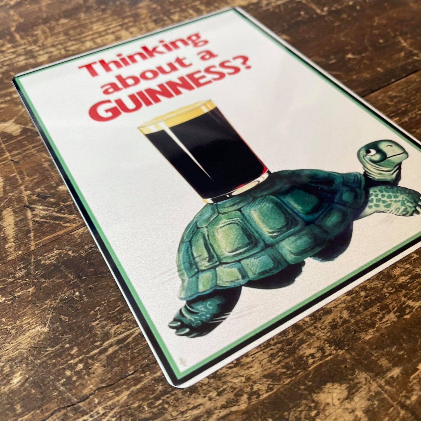 Thinking about Guinness Turtle Tortoise Metal Sign