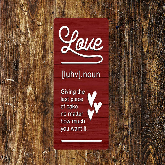 Love The Meaning Noun - | Metal Sign