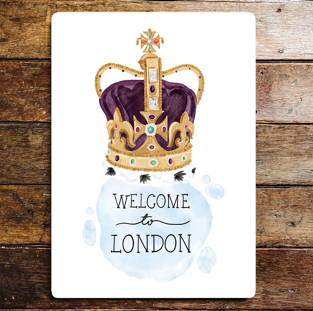 Welcome To London Crown Jewels | Metal Sign Plaque
