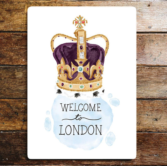 Welcome To London Crown Jewels | Metal Sign Plaque