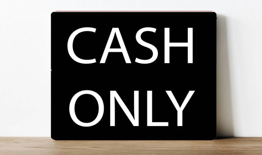 Cash Only Business Bar Restaurant Shop | Metal Sign Plaque