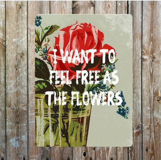 Feel good flowers | Metal Sign Plaque