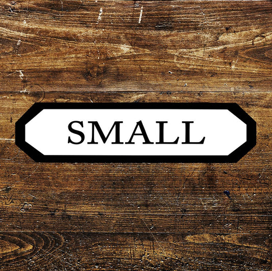 Small Sign Metal Long Sign Plaque