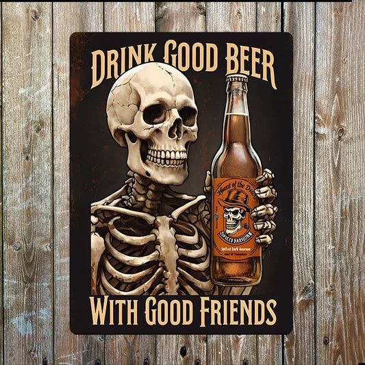 Drink Good Beer Friends | Father's Day | Metal Sign Plaque