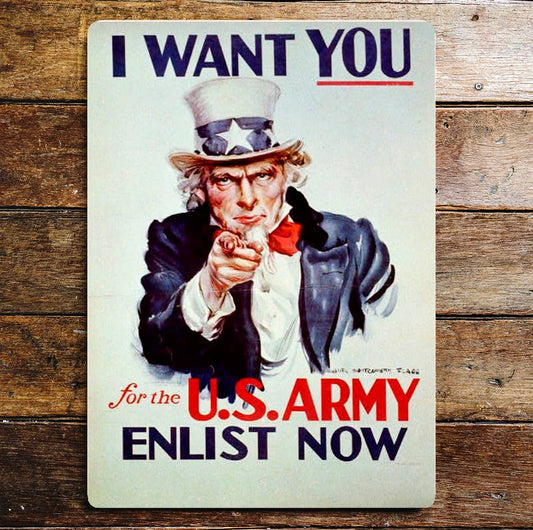 I Want You For The U.S. Army Enlist Now | Metal Sign