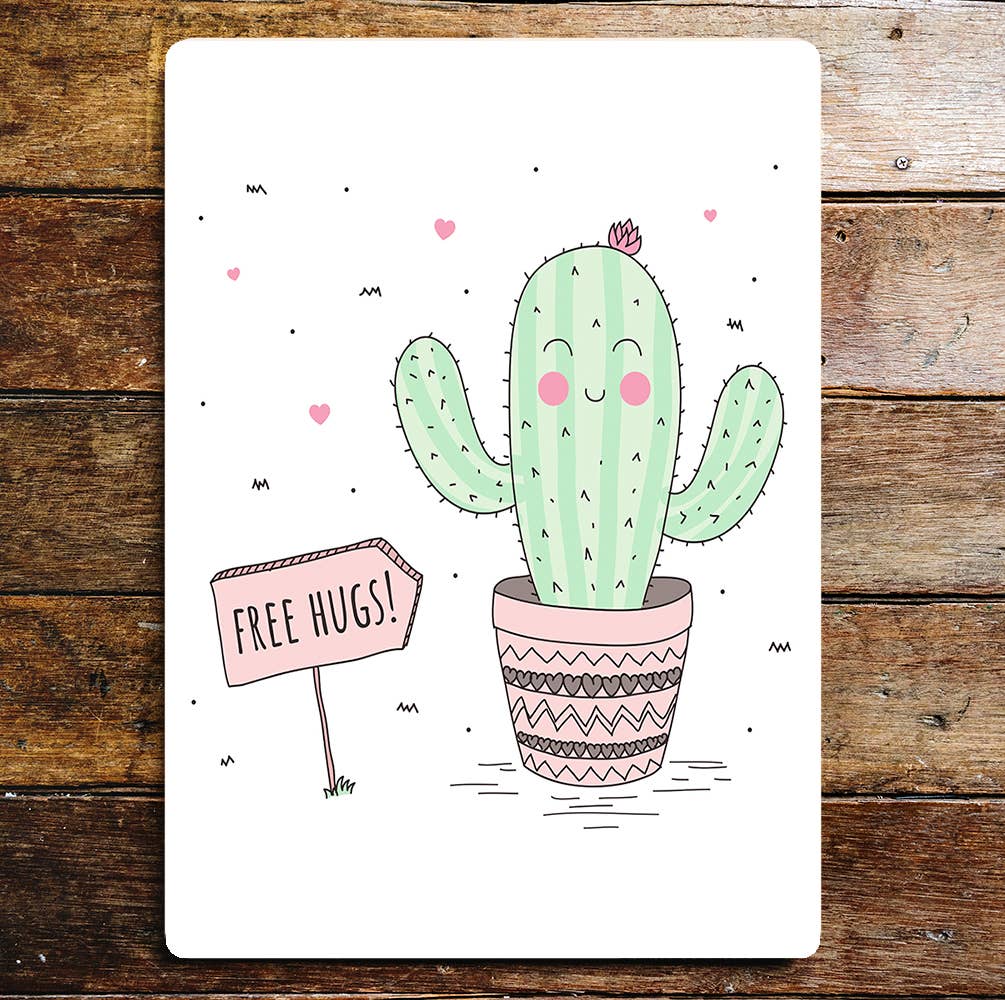 Cactus plant hug me lifestyle art | Metal Sign Plaque