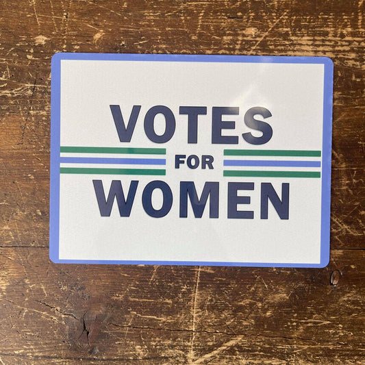 Votes for Woman suffragette | Metal Sign
