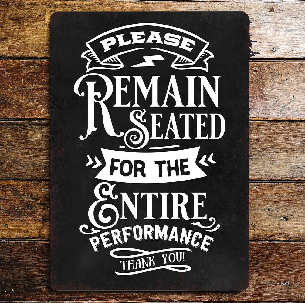 Bathroom Please remain seated | Metal Wall Sign Plaque