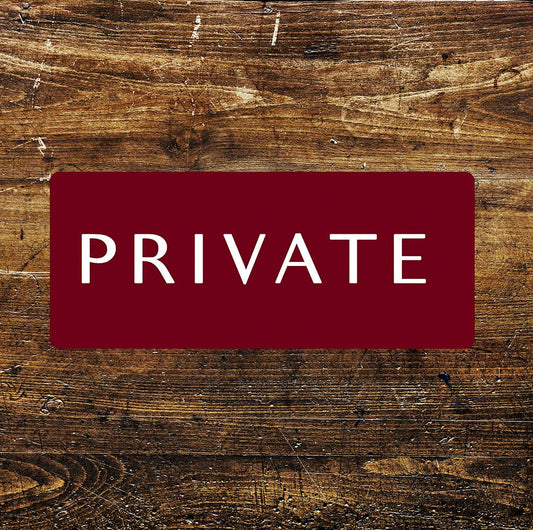 Private - | Metal Sign