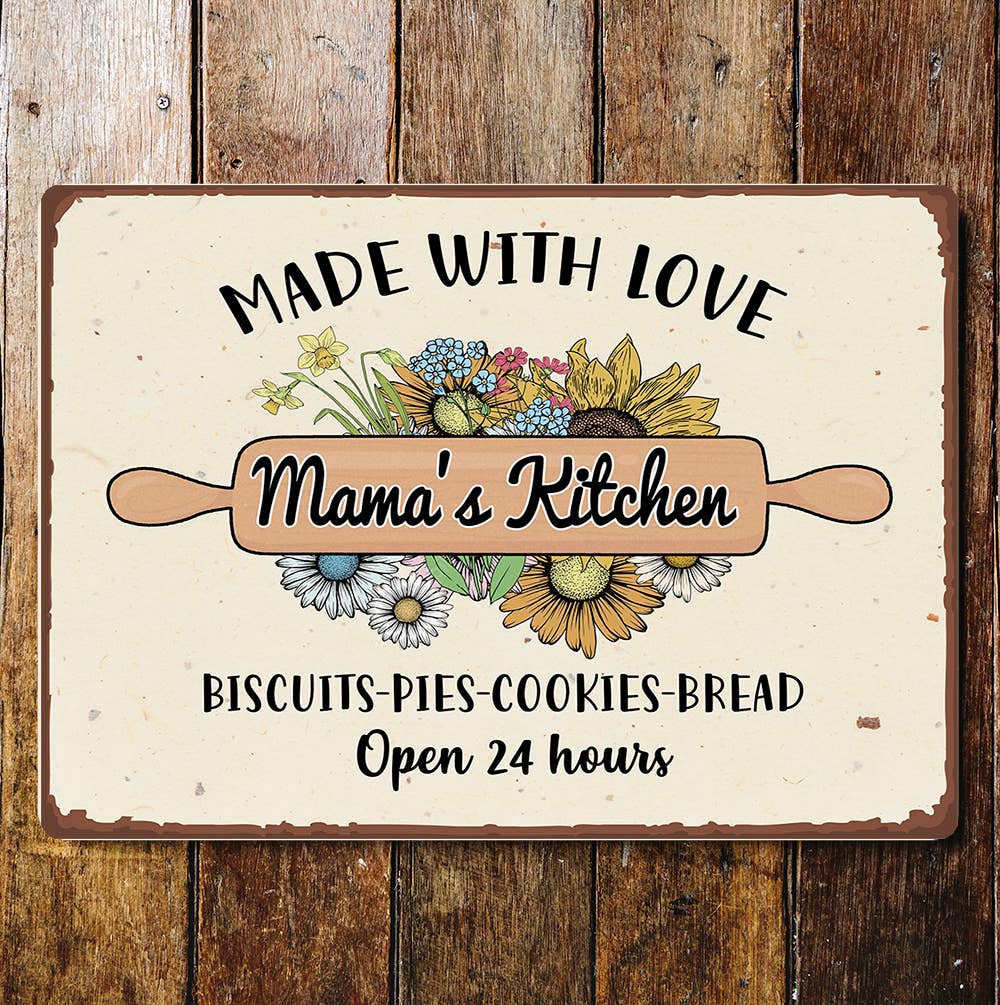 Made With Love Mama's Kitchen Open 24 | Metal Sign Plaque