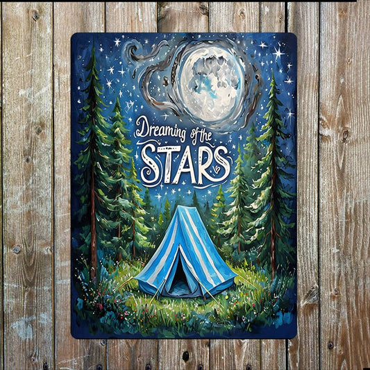 Camping Dreaming Of The Stars Night Sky | Metal Sign Plaque