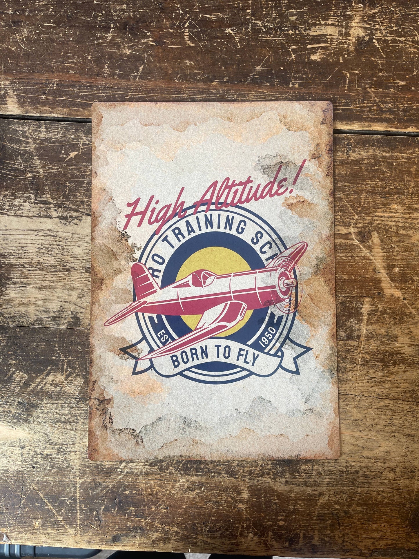 high altitude born to fly plane | Metal Wall Sign Plaque