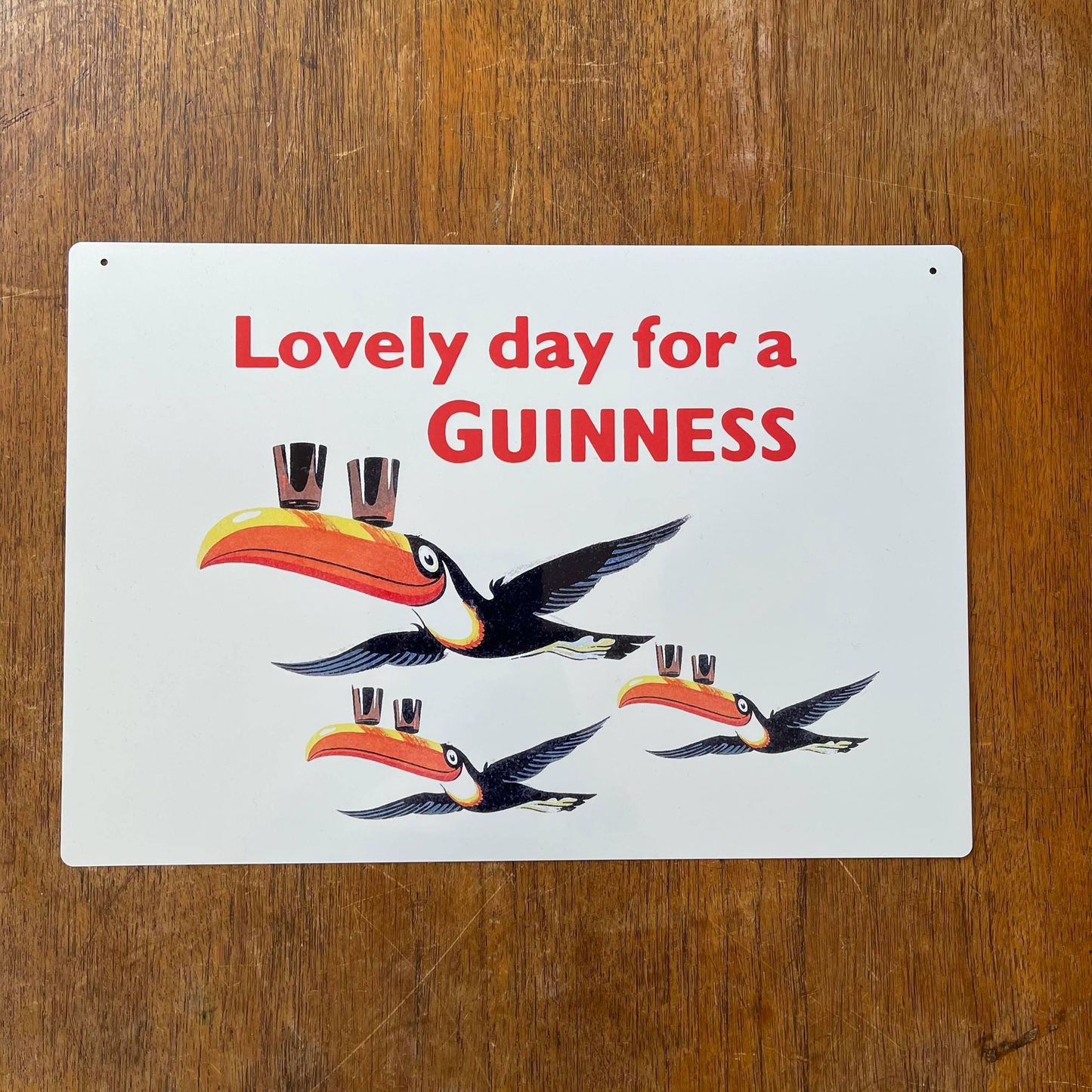 Lovely Day For A Guinness 3 Toucans | Metal Sign Plaque