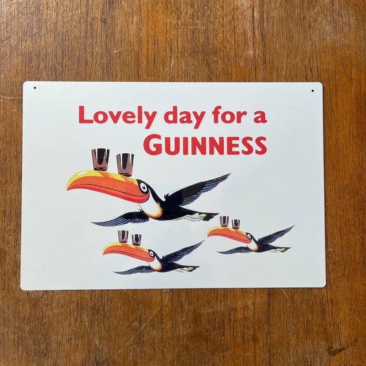 Lovely Day For A Guinness 3 Toucans | Metal Sign Plaque
