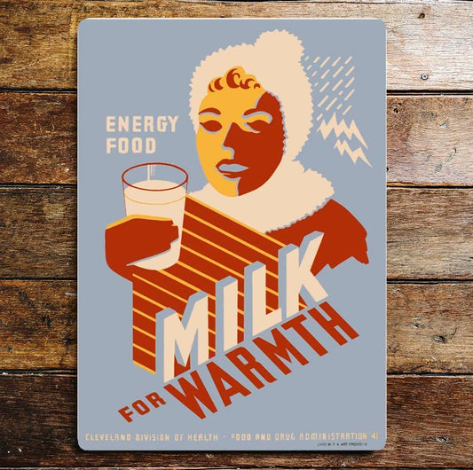 Milk For Warmth | Metal Propaganda Wall Sign