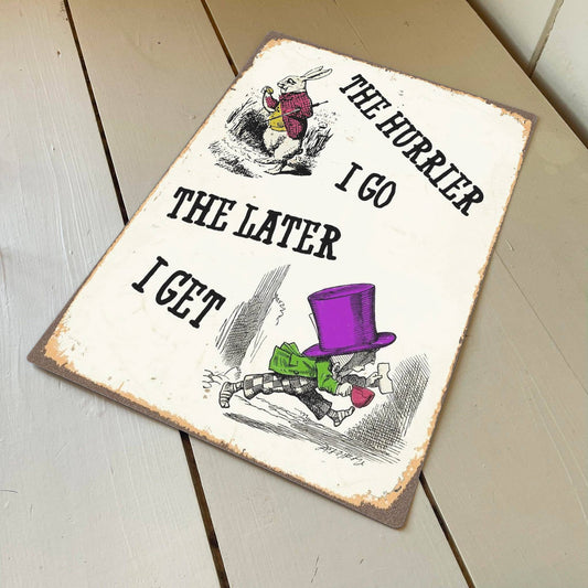 Alice in wonderland, White Rabbit hurrier | Metal Sign