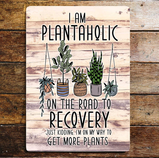 I am Plantaholic Plant Mom Funny | Metal Sign Plaque