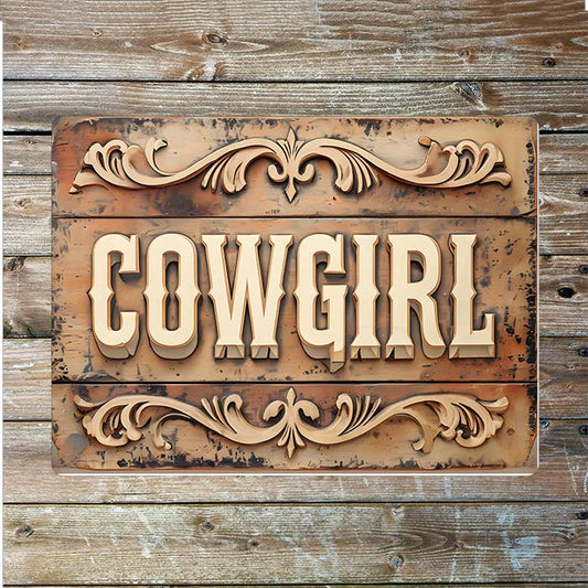 Rustic Cowgirl Text Cowboy Western Metal Sign Plaque