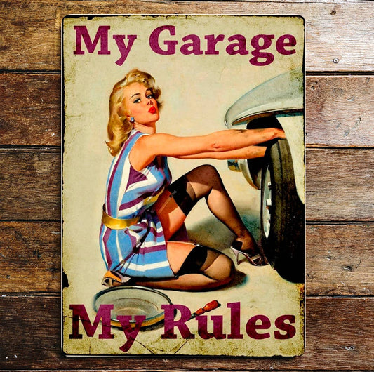 My Garage My Rules Pin Up Girl Car | Metal Sign