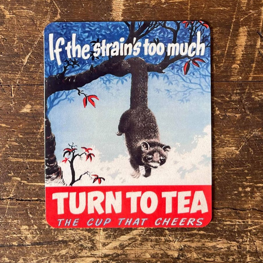 Turn To Tea Wrold War | Metal Propaganda Wall Sign