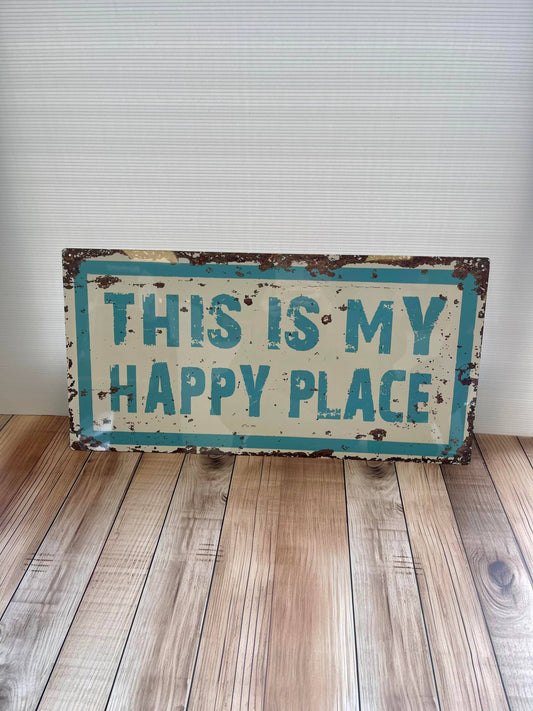 This is My Happy Place | Metal Wall Sign