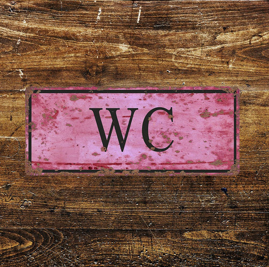 wc toilet - | Metal Sign Plaque