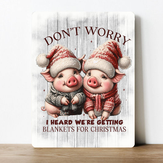 Pigs in Blankets Christmas | Metal Sign Plaque