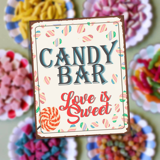 Candy Bar , Love is sweet | Metal Wall Sign