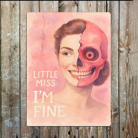 Little Miss Im Fine | Watercolour | Metal Sign Plaque